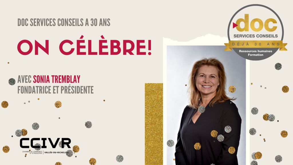 On célèbre! Les 30 ans de Doc Services Conseils - CCIVRR