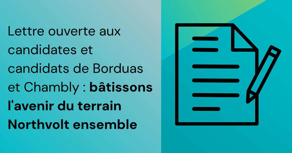Lettre ouverte : Aux candidates et candidats de Chambly et de Borduas : Ensemble, bâtissons l’avenir du terrain de l’ancien projet Northvolt - CCIVRR 